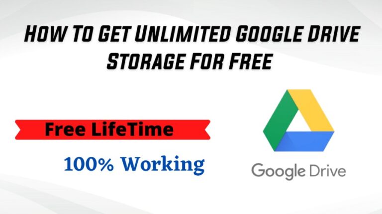 How To Get Free Google Drive Unlimited Storage