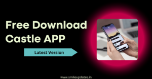 Castle APP